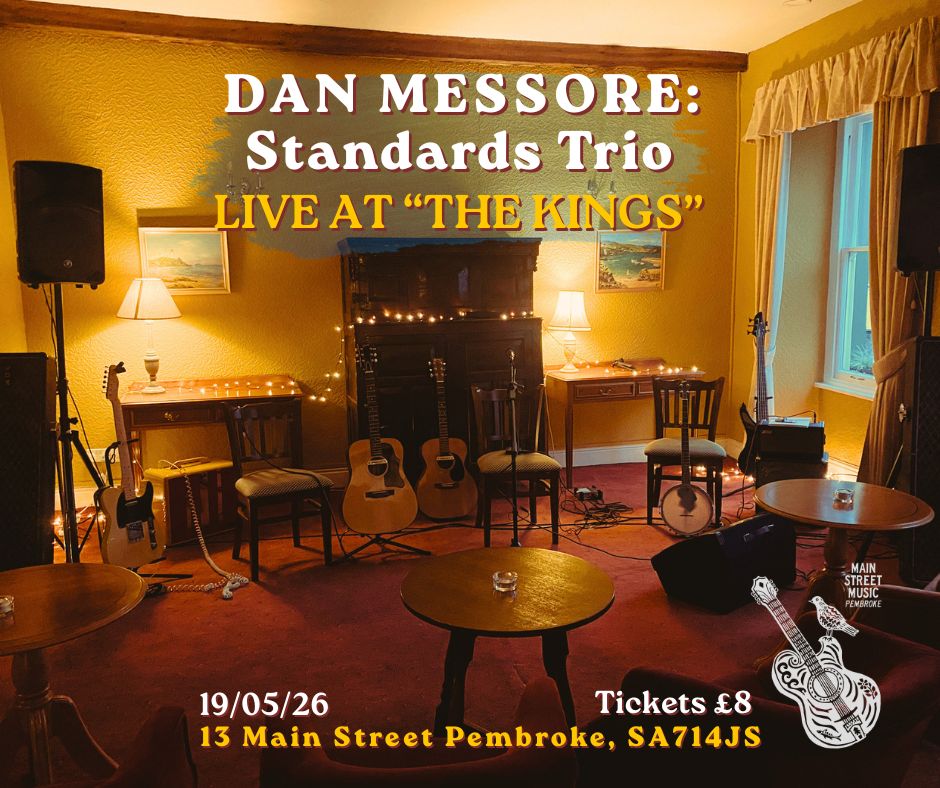 Dan Messore Standard Trio @ The Old Kings Arms - 14/05/26