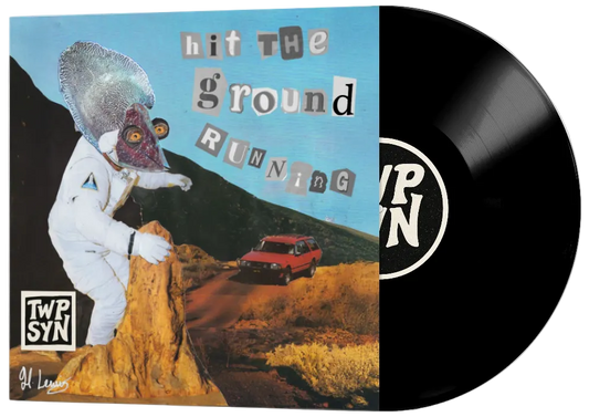 Hit The Ground Running 7" Vinyl - Twpsyn  (Community Fundraiser)